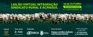 LEILÃO VIRTUAL INTEGRAÇÃO SINDICATO RURAL E ACRISSUL LEILÃO VIRTUAL INTEGRAÇÃO SINDICATO RURAL E ACRISSUL